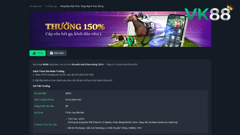 Thưởng nạp lần đầu 150% cho tân thủ với hạn mức 9 triệu đồng